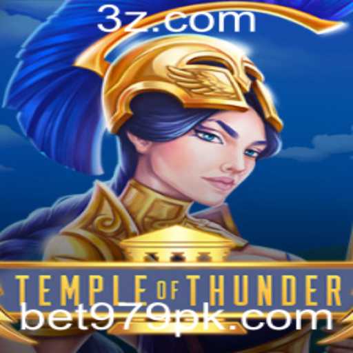 Descubra TempleofThunder: O Novo Fenômeno dos Jogos Online com Apostas Bet 979