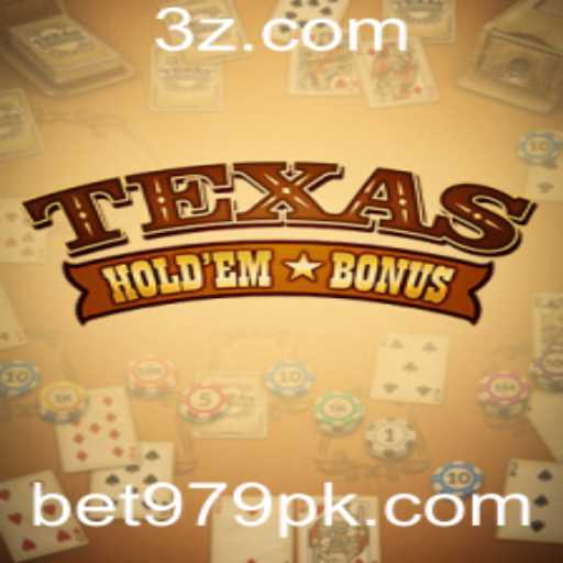 Descubra o Fascinante Jogo de Texas Hold'em Bonus: Regras e Estratégias